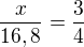 kopírovat do textarea $\frac{x}{16,8}=\frac{3}{4}$