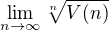 $\lim_{n\to\infty}\sqrt[n]{V(n)}$