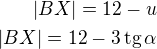 $|BX|=12-u\\|BX|=12-3\,\text{tg}\,\alpha$