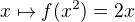 kopírovat do textarea $x \mapsto f(x^2)=2x$