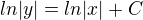kopírovat do textarea $ln |y| = ln |x| + C$