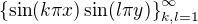 $\{\sin(k\pi x)\sin(l\pi y)\}_{k,l=1}^{\infty}$