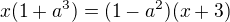 $x(1+a^{3})=(1-a^{2})(x+3)$