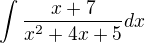 $\int \frac{x+7}{x^2+4x+5}dx$