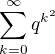 $\sum_{k=0}^{\infty }q^{k^{2}}$