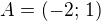 kopírovat do textarea $A=(-2;\,1)$