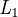 $\textit{L}_{1}$