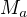 $M_{a}$