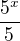 $\frac{5^x}{5}$