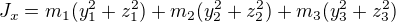 $J_x=m_1(y_1^2+z_1^2)+m_2(y_2^2+z_2^2)+m_3(y_3^2+z_3^2)$