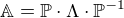 $\mathbb{A}=\mathbb{P}\cdot\Lambda\cdot\mathbb{P}^{-1}$