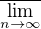 $\overline{\lim_{n\to\infty}}$