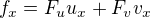 $f_x = F_u u_x + F_v v_x$