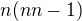 $n(nn-1)$
