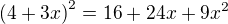 $\left(4+3x\right)^2=16+24x+9x^2$