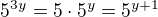 $5^{3y}=5\cdot 5^{y}=5^{y+1}$