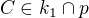$C \in k_1 \cap p$