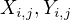 $X_{i,j},Y_{i,j}$