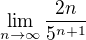 $\lim_{n\to\infty}\frac{2n}{5^{n+1}}$