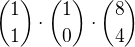 ${1\choose1}\cdot {1\choose0}\cdot {8\choose4}$
