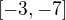 $[-3,-7]$