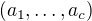 $(a_1,\ldots , a_c)$