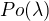 $Po(\lambda)$
