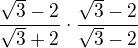 $\frac{\sqrt3-2}{\sqrt3+2}\cdot \frac{\sqrt3-2}{\sqrt3-2}$