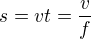kopírovat do textarea $s=vt=\frac vf$