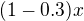 $(1-0.3)x$
