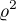 $\varrho ^2$