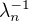 $\lambda_n^{-1}$