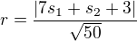 $r =\frac{|7s_1+s_2+3|}{\sqrt{50}}$