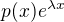 $p(x)e^{\lambda x}$