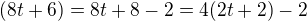 $(8t+6)=8t+8-2=4(2t+2)-2$
