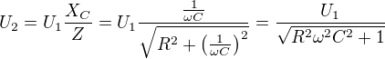 kopírovat do textarea $U_2=U_1\frac{X_C}Z=U_1\frac{\frac1{\omega C}}{\sqrt{R^2+\left(\frac1{\omega C}\right)^2}}=\frac{U_1}{\sqrt{R^2\omega^2C^2+1}}$