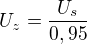 $U_z=\frac{U_s}{0,95}$