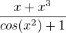 kopírovat do textarea $\frac{x+x^3}{cos(x^2)+1}$