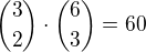${3\choose2}\cdot{6\choose3}=60$
