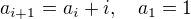 kopírovat do textarea $a_{i+1}=a_i+i, \quad a_1=1$
