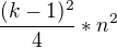 $\frac{(k-1)^2}{4} * n^2$