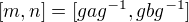 $[m,n]=[gag^{-1},gbg^{-1}]$