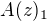 $A(z)_1$