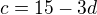 $c=15-3d $