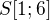 $S[1;6]$