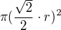 kopírovat do textarea $\pi (\frac{\sqrt2}{2}\cdot r)^2$