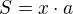 $S=x\cdot a$