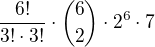 $\frac{6!}{3! \cdot 3!} \cdot {6 \choose 2} \cdot 2^6 \cdot 7$