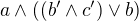 kopírovat do textarea $a\wedge ((b'\wedge c')\vee b)$