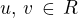 $u,\,v \, \in \,\mathb R$